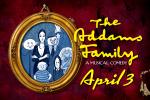 The Addams Family: A Musical Comedy The Addams Family: A Musical Comedy