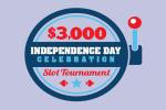 ,000 Independence Day Slot Tournament